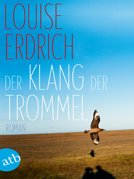 Title details for Der Klang der Trommel by Louise Erdrich - Wait list